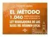 El Método. 1040 Preguntas Cortas para Dominar la Ley Reguladora de las Bases del
