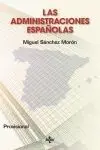 Las Administraciones Españolas