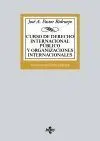 Curso de Derecho Internacional Público y Organizaciones Internacionales. 22ª Ed. 2018