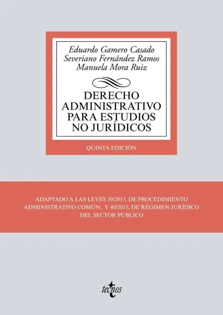 Derecho Administrativo para Estudios no Jurídicos 5ª Edic.