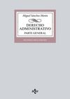 DERECHO ADMINISTRATIVO. PARTE GENERAL. 14ª ED. 2018