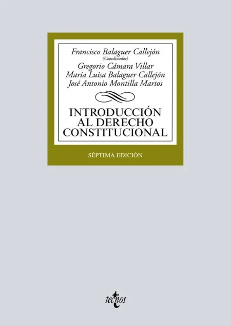 Introducción Al Derecho Constitucional. 7ª Ed. 2018