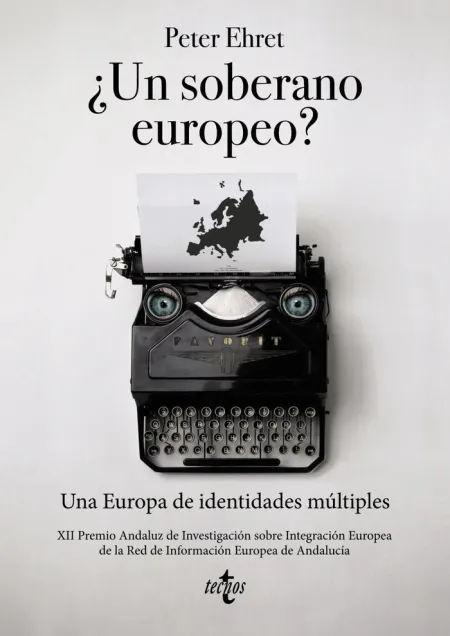 ¿Un Soberano Europeo?