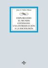 EXPLORANDO EL MUNDO COTIDIANO: UNA INTRODUCCIÓN A LA SOCIOLOGÍA