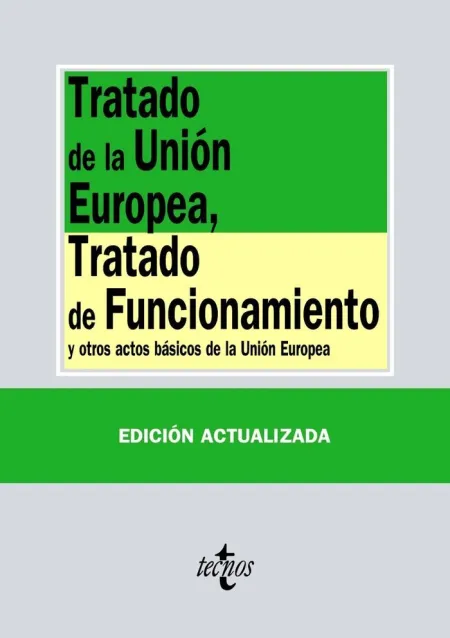 Tratado de la Unión Europea, Tratado de Funcionamiento. 2019