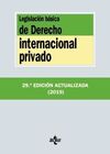 LEGISLACION BÁSICA DE DERECHO INTERNACIONAL PRIVADO 29ª ED. 2019