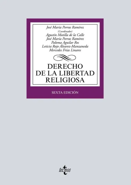 Derecho de la Libertad Religiosa. 6ª Ed. 2019
