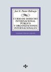 CURSO DE DERECHO INTERNACIONAL PÚBLICO Y  ORGANIZACIONES INTERNACIONALES