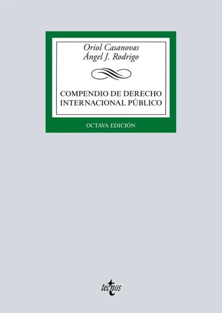 Compendio de Derecho Internacional Publico. 8ª Ed. 2019