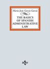 THE BASICS OF SPANISH ADMINISTRATIVE LAW