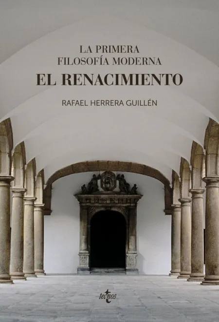 La Primera Filosofia Moderna. El Renacimiento