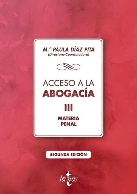 Acceso a la Abogacía - Volumen Iii. Materia Penal