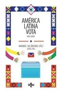 América Latina Vota. 2017-2019