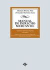 MANUAL DE DERECHO MERCANTIL. VOL. I. INTRODUCCIÓN Y ESTATUTO DEL EMPRESARIO.