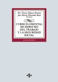 Curso Elemental de Derecho del Trabajo y la Seguridad Social