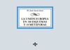 LA UNIÓN EUROPEA EN 100 ESQUEMAS Y 10 METAFORAS