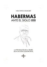 Habermas Ante el Siglo Xxi