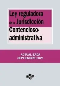 Ley Reguladora de la Jurisdiccion Contencioso-Administrativa