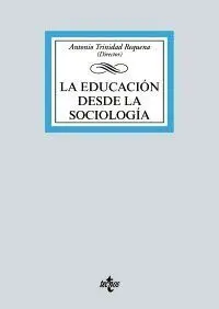 La Educacion Desde la Sociologia