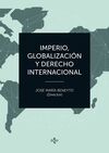 IMPERIO, GLOBALIZACION Y DERECHO INTERNACIONAL