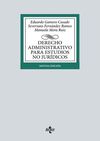 DERECHO ADMINISTRATIVO PARA ESTUDIOS NO JURÍDICOS (9ª EDI. )