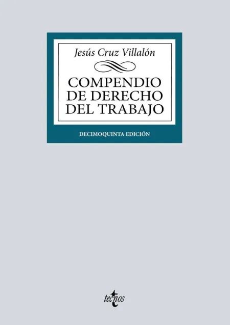 Compendio de Derecho del Trabajo