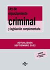 LEY DE ENJUICIAMIENTO CRIMINAL Y LEGISLACIÓN COMPLEMENTARIA