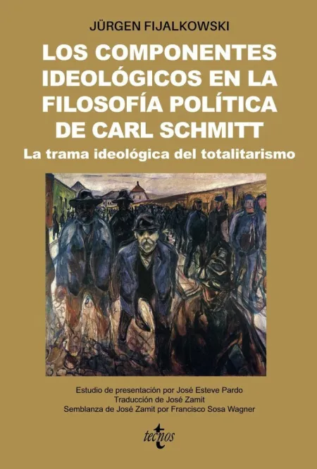 Los Componentes Ideologicos en la Filosofia de Carl Schmitt