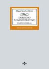 DERECHO ADMINISTRATIVO. PARTE GENERAL - 19ª ED. - 2023