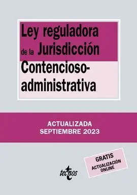 Leyreguladora de la Jurisdiccion Contencioso Administrativa