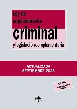 Ley Enjuiciamiento Criminal y Legislacion Complementaria