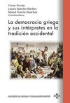 LA DEMOCRACIA GRIEGA Y SUS INTÉRPRETES EN LA TRADICIÓN  OCCIDENTAL