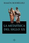 METAFÍSICA DEL SIGLO XX