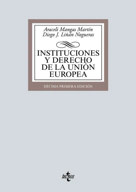 Instituciones y Derecho de la Unión Europea