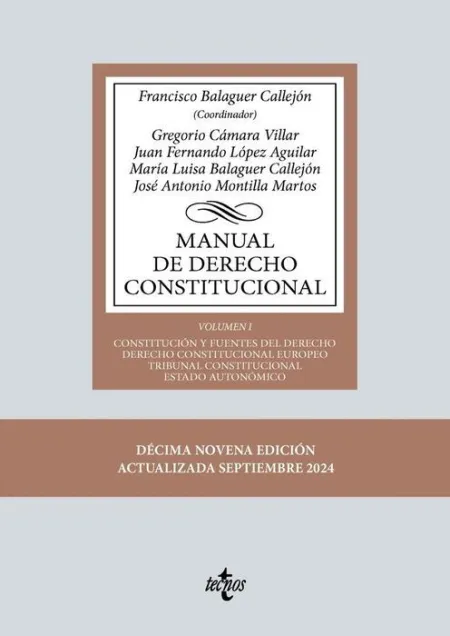 Manual de Derecho Constitucional. Vol. I