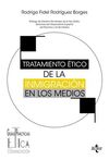 TRATAMIENTO ÉTICO INMIGRACION EN LOS MEDIOS