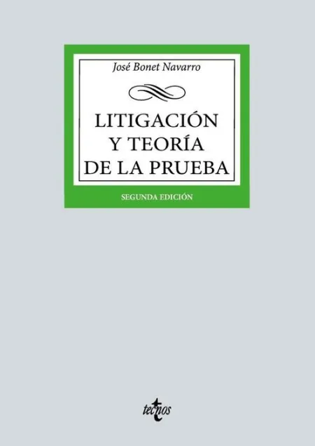Litigación y Teoría de la Prueba