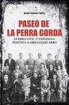 PASEO DE LA PERRA GORDA