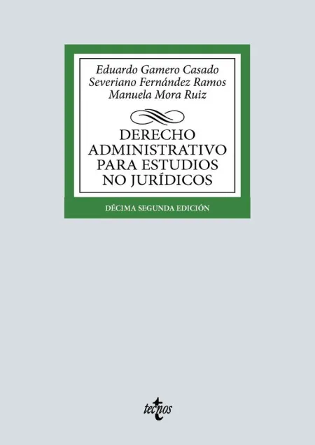 Derecho Administrativo para Estudios no Jurídicos