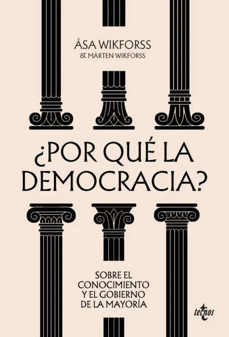 ¿Por qué la Democracia?