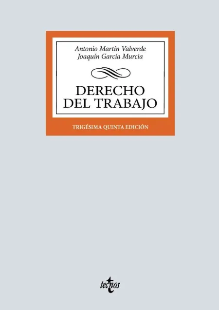 Derecho del Trabajo - 35ª Ed.