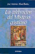 La Celebración del Misterio Cristiano