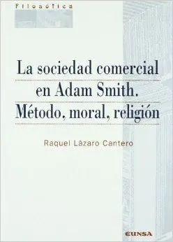 La Sociedad Comercial en Adam Smith