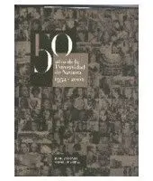 50 Años de la Universidad de Navarra 1952-2002