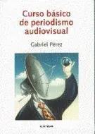 Curso Básico de Periodismo Audiovisual
