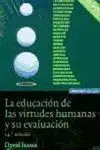 La Educación de las Virtudes Humanas y Su Evaluación