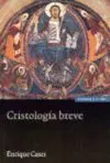 Cristología Breve