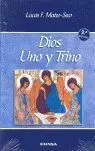 Dios, Uno y Trino (2ª Ed)