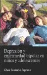 Depresión y Enfermedad Bipolar en Niños y Adolescentes