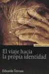 El Viaje Hacia la Propia Identidad
